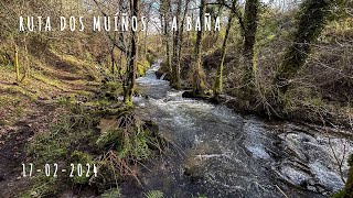 Ruta dos Muíños. A Baña - 17 febreiro 2024 - Roteiros Galegos