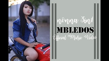 Nonna 3in1 - Mbledos (Official Music Video)