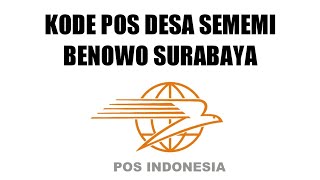 Kode POS Kelurahan Sememi Benowo Surabaya
