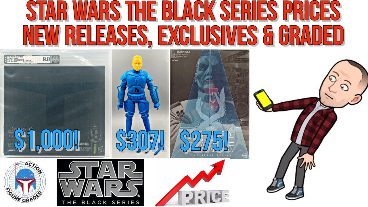 Star Wars The Black Series Price Guide New Releases Store