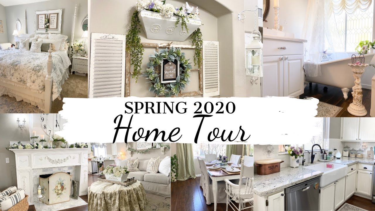 SPRING HOME TOUR 2020 FRENCH COUNTRY FARMHOUSE STYLE