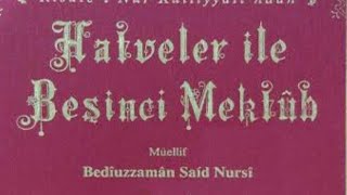 93- 26 Sözün Zeyli Ve 5 Mektubun Şerhi Hatveler Mustafa Kaplan Haznedar Pazar 12052024