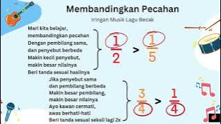 Lagu Materi Pecahan 'Membandingkan Pecahan' Kelas 4 SD