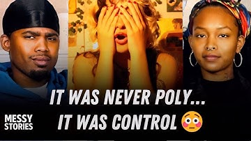 This “Poly Relationship” Was Just His Excuse to Have Control