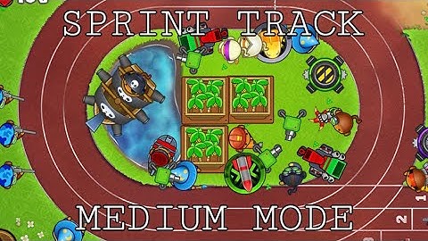 BLOONS TD 5 - SPRINT TRACK - MEDIUM MODE