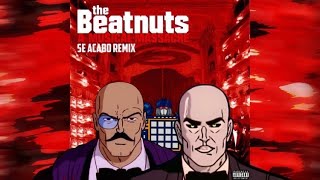 Se acabo Remix the Beatnuts feat. Method Man