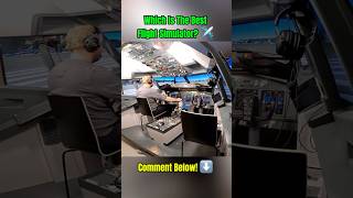Which Is The Best Flight Simulator?