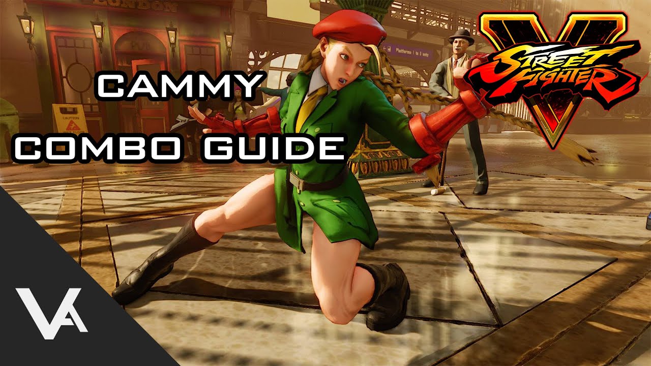 Street Fighter V: How to Play Cammy