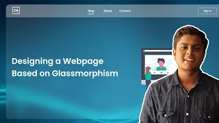 Glass morphism Webpage using HTML and CSS with different elements. Complete tutorial | Code Grind