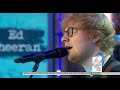 Ed Sheeran Perfect on Today Show 2017