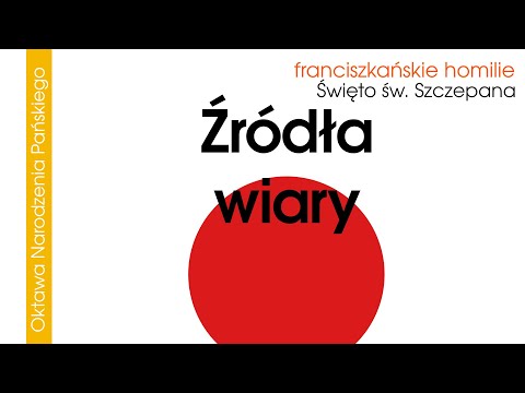 Źródła wiary: święto św. Szczepana