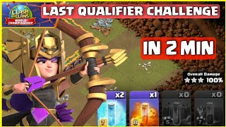 Last Qualifier Challenge Coc Easy 3 Star || New Challenge Coc || Easy And Fast