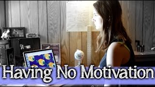 Whats Its Like To Have No Motivation  | | Foxxy Fridays