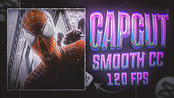 How To Make SMOOTH CC + 120FPS In Capcut Tutorial || DarkJen