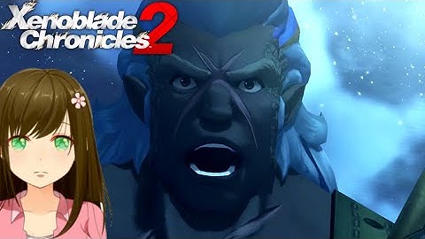 Xenoblade Chronicles 2 - Chapter 3 Our Own War Part 7 {Livestream}