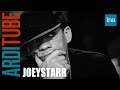 Compil : JoeyStarr chez Thierry Ardisson | INA Arditube