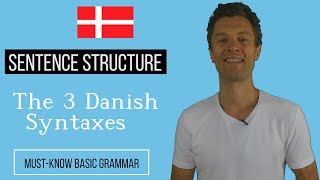 Danish Syntax - The 3 Ways of Constructing Real Sentences in Danish screenshot 1