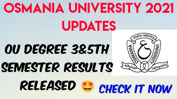 Osmania University degree 2021  3&5th semester results released//check it now