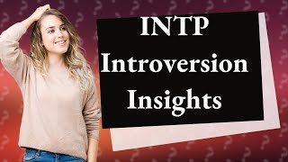 Which MBTI is most introverted?