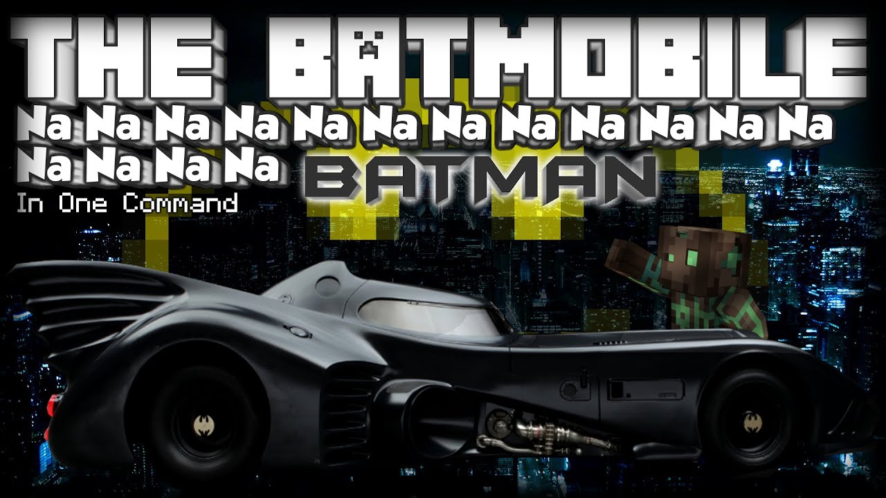 Minecraft - The Batmobile | DRIVE BATMAN'S CAR THING [One Command ...