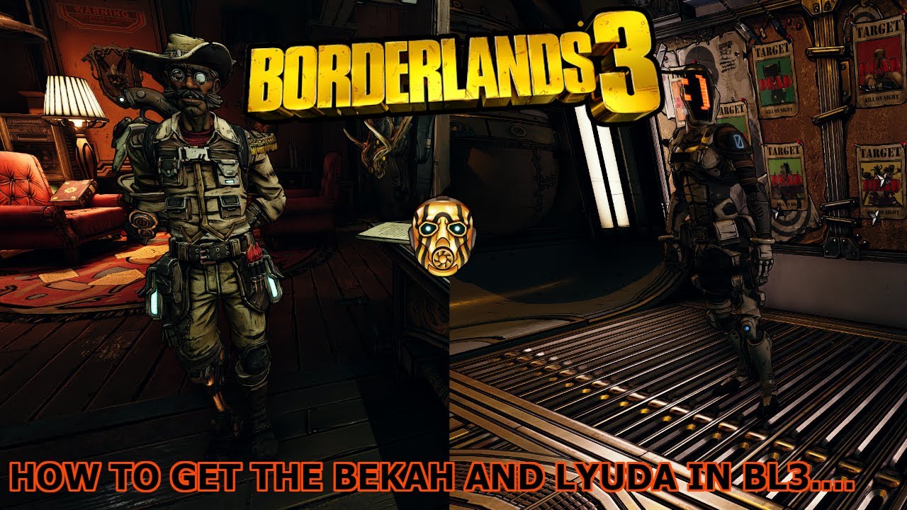 -BORDERLANDS 3- How To Get The Bekah And Lyuda!