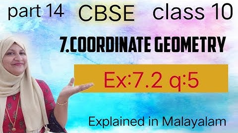 Hoofdstuk 7 Coördinatengeometrie ex:7.2 q:5 CBSE klas 10 in het Malayalam
