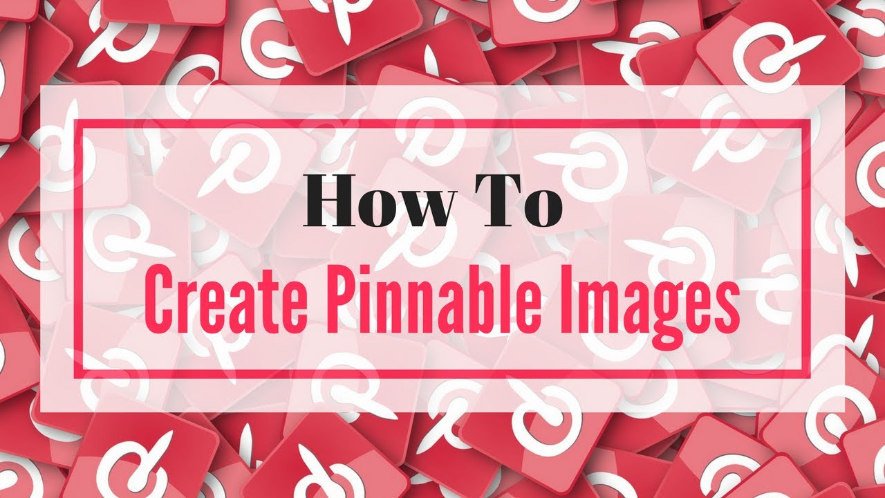 How To Make Images On Your Website Pinnable