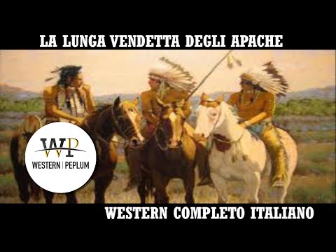 La Lunga Vendetta Apache - Guerriero Rosso | Western | Film Completo in Italiano