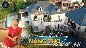 Chủ nhân "NÀNG THƠ" 2 tầng thế đất "ĐỘC" tại Lào Cai cảm nhận về Akisa sau khi công trình hoàn thiện