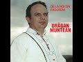 Drăgan Muntean - De la noi din Pădureni - Album Integral