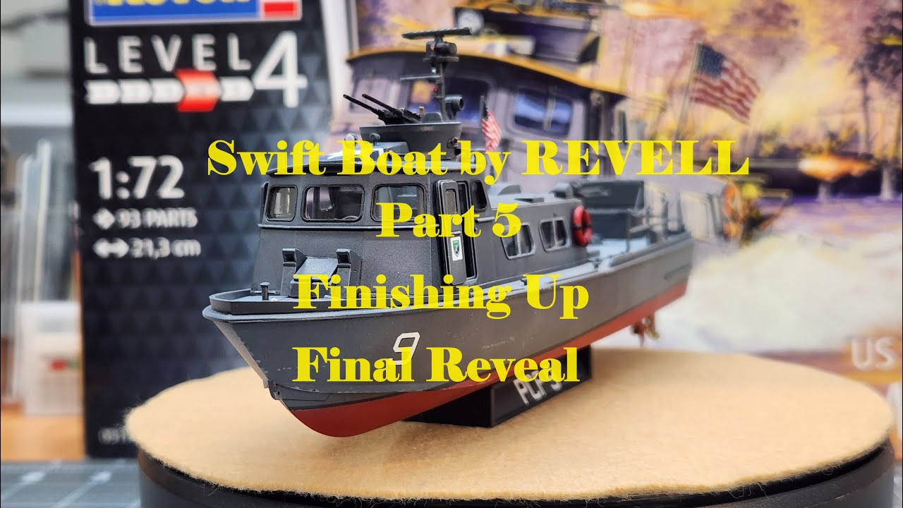 US Navy Swift Boat Mk. I by Revell, Part 5, Finishing up, Final