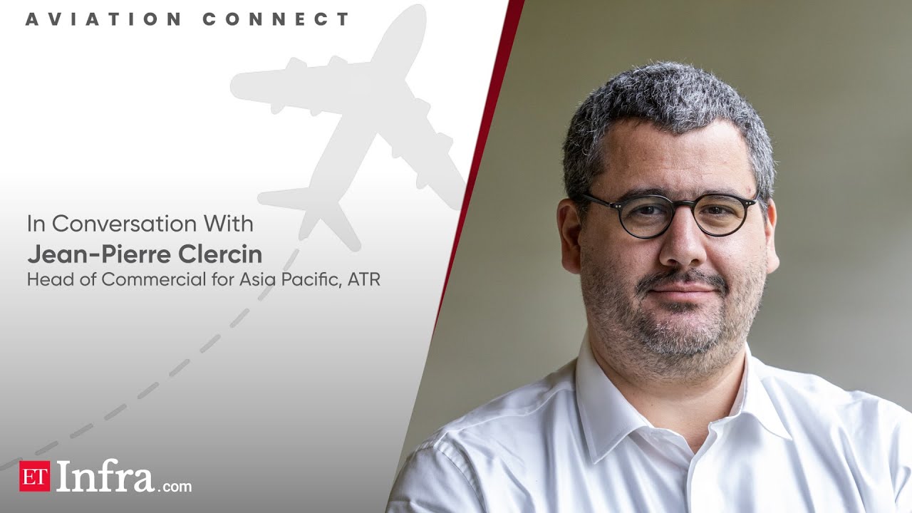 AVIATION CONNECT: India’s UDAN scheme a world class solution for air travel: ATR’s Jean-Pierre