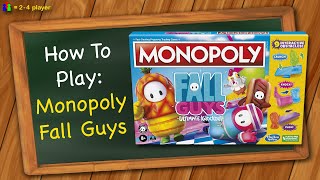 How to play Monopoly Fall Guys