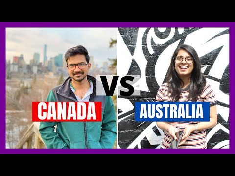 Canada vs Australia 2020 - Which country is better to immigrate?