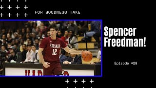 Harvard Guard Spencer Freedman | Chattin' it Up