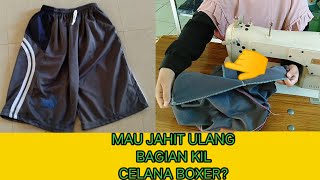 CARA MENJAHIT ULANG CELANA BOXER | TUTORIAL JAHIT DOBEL