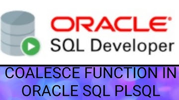 SQL PL/SQL Tutorial | COALESCE Function in Oracle Database