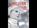 Mirella Freni – Život zasvěcený opeře (A life devoted to opera)