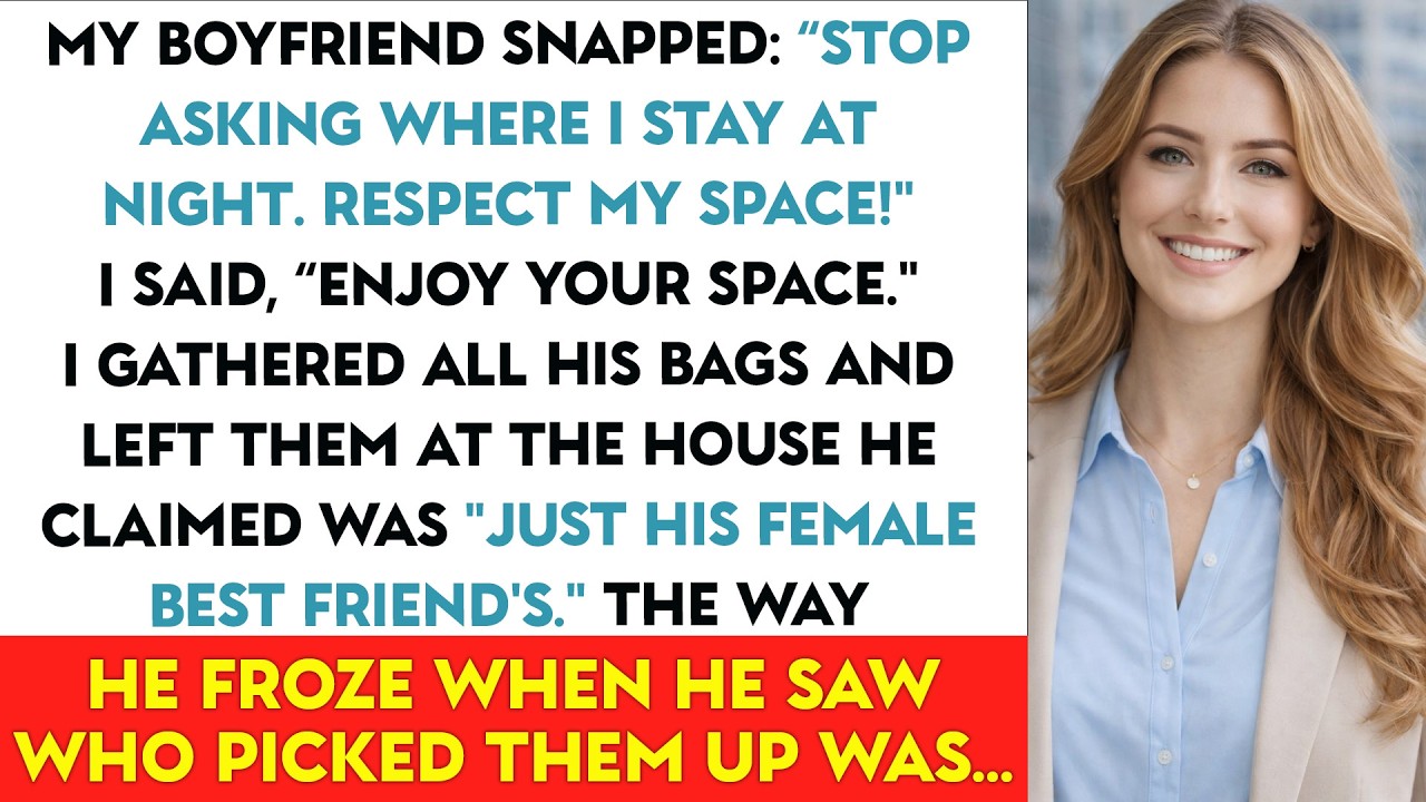 My Boyfriend Snapped: “Stop Asking Where I Stay At Night. Respect My Space!