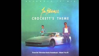 Crockett&#39;s Theme Extended 12&#39;&#39; Mix (Vinyl) 1080p HQ Audio