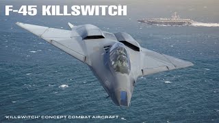 Modern Warships: F-45 KILLSWITCH strike fighter. incoming update aircraft.