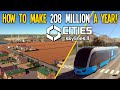 Cities Skylines 2 &amp; How I Made Over $208 Million A Year!