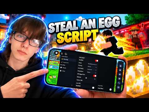 STEAL AN EGG SCRIPT - AUTO STEAL, KEYLESS, EASY SETUP FULLY WORKING STEAL AN EGG SCRIPT