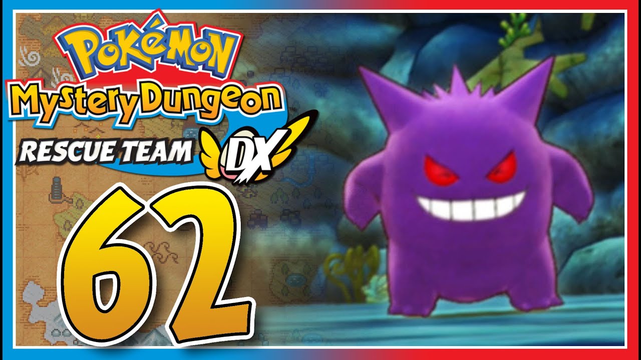 PMD: Rescue Team DX - Part 62 - Gengar's Secret