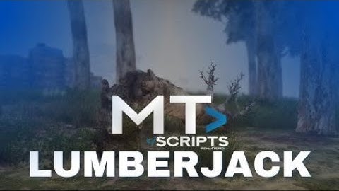 [QBCore/QBox] MT Lumberjack | FiveM Lumberjack script