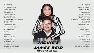 JaDine's Greatest Hits   Best Songs Of James Reid  Nadine Lustre 2020 Best Songs OPM Love Songs