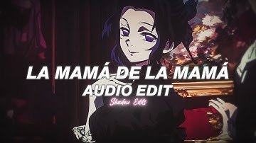Thumbnail of la mamá de la mamá (chikiri bai bai) - el alfa [edit audio]