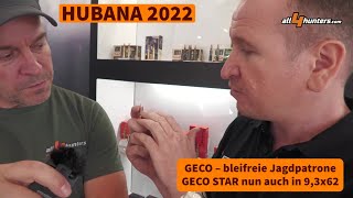 Hubana 2022 Geco Bleifreie Jagdpatrone Geco Star Nun Auch In 9,3X62