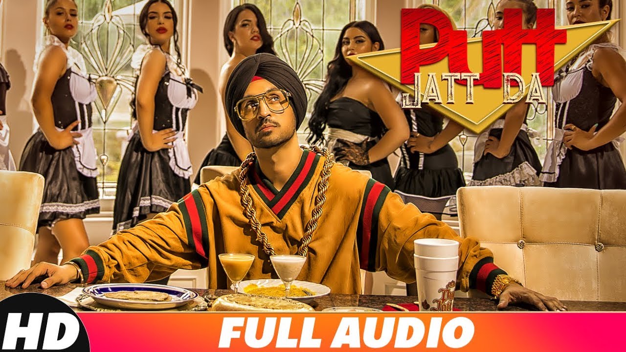 Putt Jatt Da (Full Audio) | Diljit Dosanjh | Ikka I Kaater I Latest Punjabi  Songs 2018 - YouTube