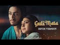 Guli mata hindi version  saad lamjarred  shreya ghoshal  jennifer winget  new viral love song